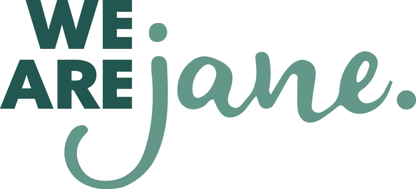 We are jane